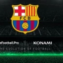 FC Barcelona prenderà parte al campionato eSport di KONAMI e eFootball.Pro